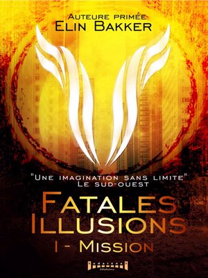 cover image of Fatales illusions--Tome 1